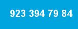 923 394 79 84